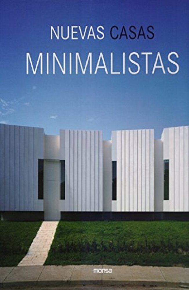 Nuevas casas minimalistas