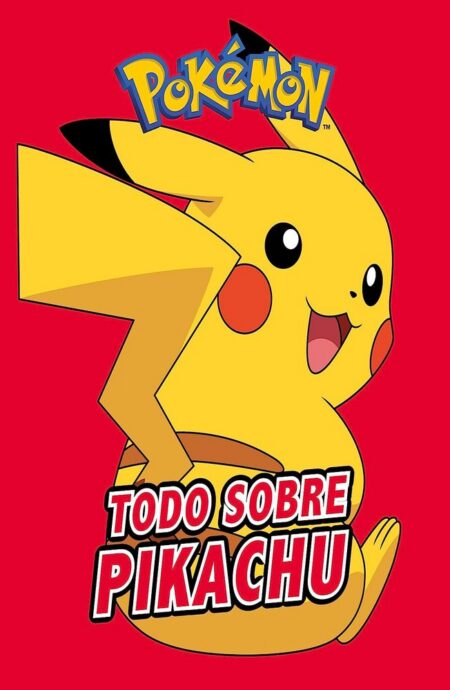 Todo sobre Pikachu
