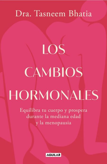 Los cambios hormonales