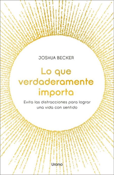Lo que verdaderamente importa
